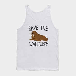 Walrus - Save the walruses Tank Top